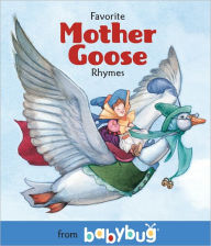 Title: Favorite Mother Goose Rhymes from Babybug, Author: Cricket Media