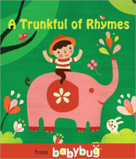 Title: A Trunkful of Rhymes from Babybug, Author: Cricket Media