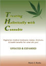 Treating Holistically with Cannabis