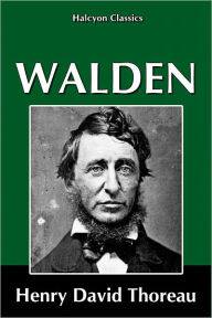 Title: Walden by Henry David Thoreau, Author: Henry David Thoreau