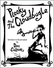 Title: Plooky and the Cloudbugle, Author: Doc Colour