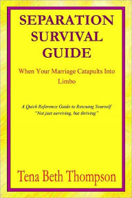 Title: Separation Survival Guide, Author: Tena Beth Thompson