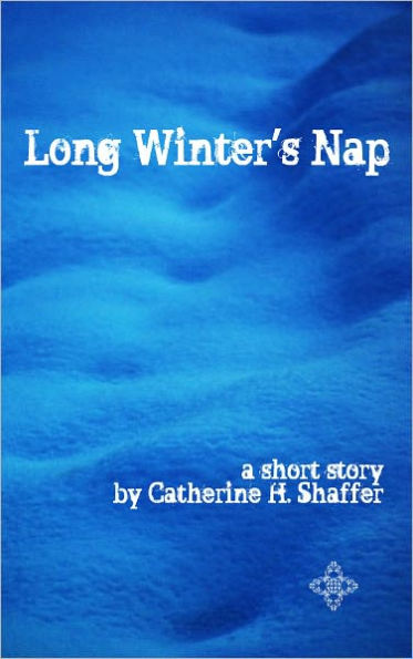 Long Winter's Nap