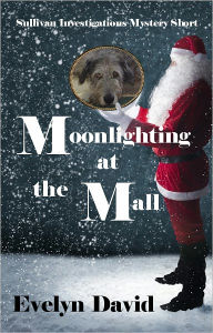 Title: Moonlighting at the Mall, Author: Evelyn David