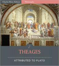 Title: Theages (Illustrated), Author: Plato