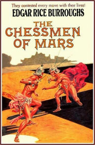 Title: The Chessmen of Mars [With ATOC], Author: Edgar Rice Burroughs