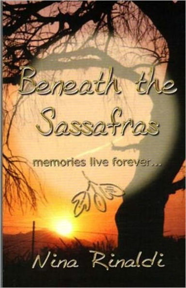 Beneath the Sassafras
