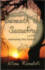 Beneath the Sassafras