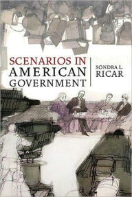 Title: Scenarios in American Government, Author: Sondra Ricar