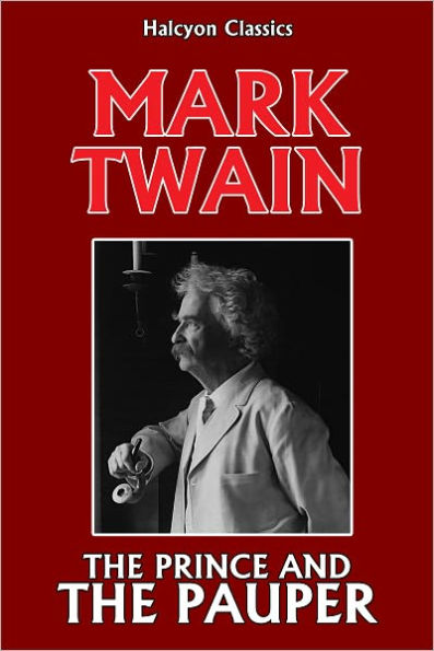 The Prince and the Pauper by Mark Twain