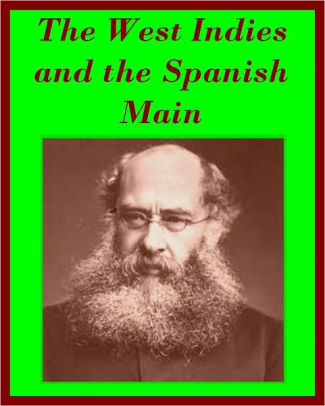 The West Indies And The Spanish Mainnook Book - 