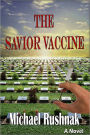 The Savior Vaccine