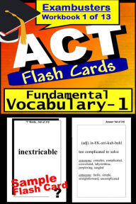 Title: ACT Test Fundamental Vocabulary--ACT Flashcards--ACT Prep Exam Workbook 1 of 13, Author: ACT Ace Academics