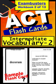 Title: ACT Test Intermediate Vocabulary--ACT Flashcards--ACT Prep Exam Workbook 2 of 13, Author: ACT Ace Academics
