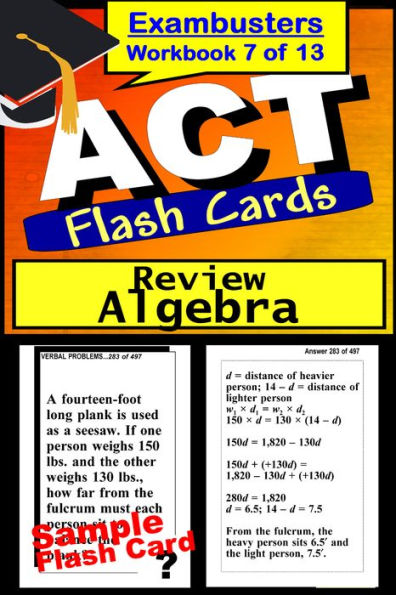 ACT Test Algebra Review--ACT Math Flashcards--ACT Prep Exam Workbook 7 of 13