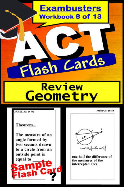 ACT Test Geometry Review--ACT Math Flashcards--ACT Prep Exam Workbook 8 of 13