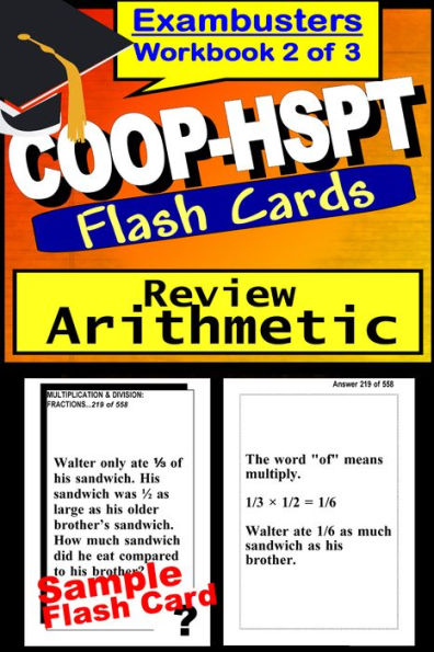 COOP-HSPT Study Guide Arithmetic Review--COOP Math Flashcards--COOP-HSPT Prep Workbook 2 of 3