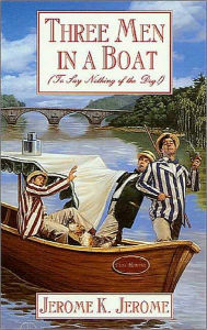 Title: Three Men in a Boat ( To Say Nothing of the Dog) - Full Version, Author: Jerome K. Jerome