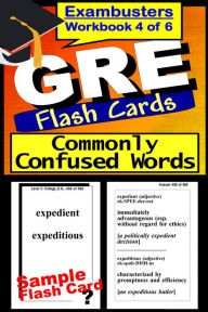 Title: GRE Study Guide Words Commonly Confused--GRE Vocabulary Flashcards--GRE Prep Workbook 4 of 6, Author: GRE Ace Academics
