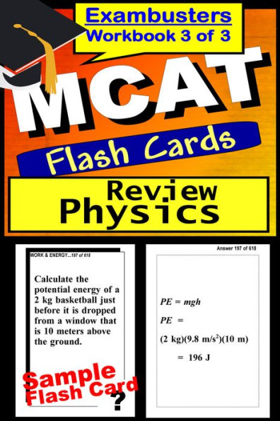 MCAT Study Guide Physics Review--MCAT Science Flashcards--MCAT Prep Book 3 of 3