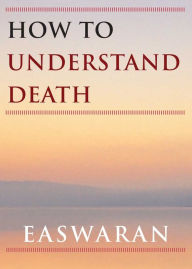 How to Understand Death