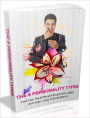 The 9 Personality Types – Find Out The Different Personality Types And Learn How To Deal With It (The Self Discovery Series 2)