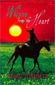 Title: Whinny From the Heart, Author: Mary Tompsett