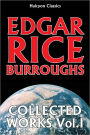 The Works of Edgar Rice Burroughs Vol. I