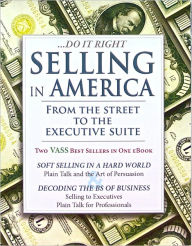 Title: Selling in America, From the Street to the Executive Suite, Author: Jerry Vass