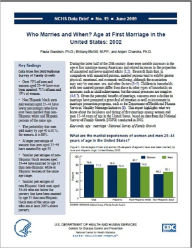 Title: Who Marries and When? Age at First Marriage in the United States: 2002, Author: Paula Goodwin