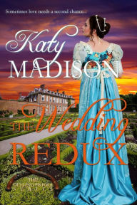 Title: The Wedding Redux, Author: Katy Madison