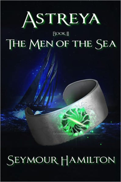 Astreya, Book II: The Men of the Sea