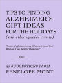 Tips To Finding Alzheimer's Gift Ideas For The Holidays