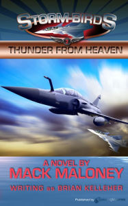 Title: Thunder From Heaven, Author: Brian Kelleher