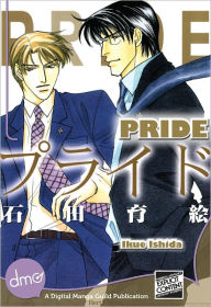 Title: Pride (Yaoi Manga) - Nook Color Edition, Author: Ikue Ishida