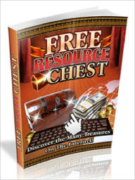 Title: Free Resource Chest - Discover The Many Treasures On The Internet, Author: Joye Bridal