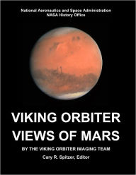 Title: Viking Orbiter Views of Mars, Author: Cary R. Spitzer