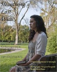 Title: Heanthong's Last Wish, Author: samrane savangsy