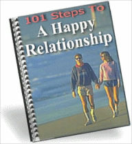 Title: 101 Steps To A Happy Relationship, Author: M&M Pubs