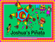 Title: Joshua's Pinata, Author: Lisa Brand-Avila