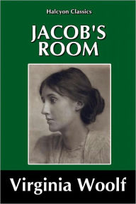 Title: Jacob's Room by Virginia Woolf, Author: Virginia Woolf