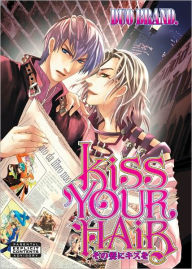 Title: Kiss Your Hair - Nook Edition, Author: DUO BRAND.