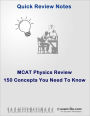 MCAT Physics Review: 150 Concepts You Need To Know