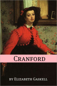 Title: Cranford (Annotated), Author: Elizabeth Gaskell