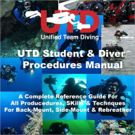 Title: UTD Student and Diver Procedure Manual, Author: Andrew Georgitsis