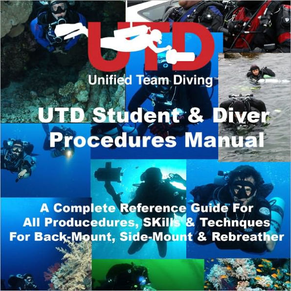 UTD Student and Diver Procedure Manual