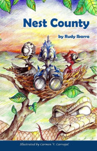 Title: Nest County, Author: Rudy Ibarra