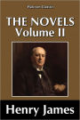 The Novels of Henry James Vol. II