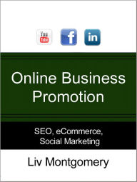 Title: Online Business Promotions, Author: Liv Montgomery