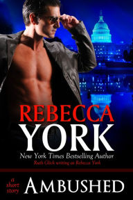 Title: Ambushed (Decorah Security Series, Book #4), Author: Rebecca York